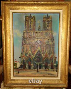 Anciennes Oil S/ Toile Cathedral De Reims Framework Dore Signed F. Ribier
