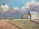 Beautiful Oil Painting On Wooden Panel, 1930, Post-impressionist Landscape Of A Farmhouse And Fields.