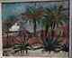 Bel Orientalist 1950. Algeria & Tunisia Of Painters. Landscape Animated. Sign