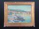 Oil Painting On Wood Early 20th Century The Port Of Sanary Provençal School Signed
