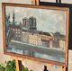 Signed Painting View Of The Quays The Towers Of Notre Dame Oil On Panel