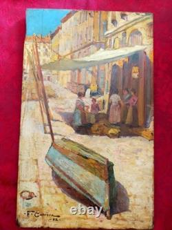 Augustin Carrera 1902 Le Vieux Port-Place aux huiles-Quai du Canal à Marseille
