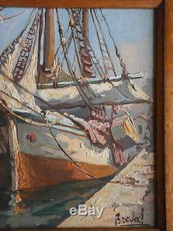 Huile sur panneau Marine port bateau & barque Peinture signée Breval