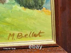 Tableau signée M. BELLOT. Paysage Maison. Peinture huile sur panneau de Bois